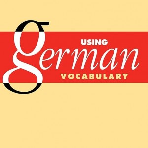 کتاب واژگان آلمانی Using German Vocabulary