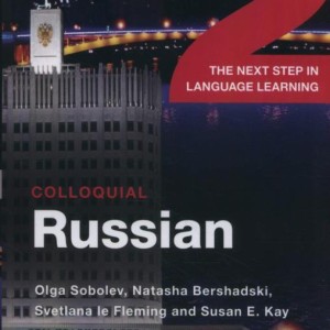 خرید کتاب روسی Colloquial Russian 2 The Next Step in Language Learning