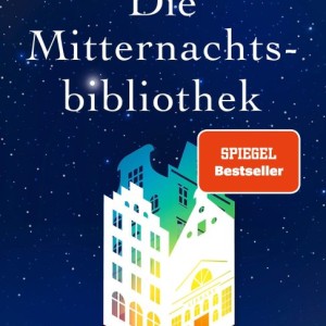 رمان کتابخانه نیمه شب به زبان آلمانی Die Mitternachtsbibliothek