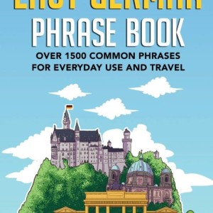 کتاب عبارات آسان آلمانی Easy German Phrase Book: Over 1500 Common Phrases For Everyday Use And Travel