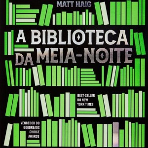 خرید رمان کتابخانه نیمه شب به زبان پرتغالی A biblioteca da meia-noite