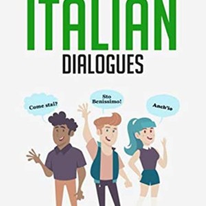 کتاب مکالمه ایتالیایی Conversational Italian Dialogues: Over 100 Italian Conversations and Short Stories