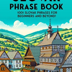 کتاب جملات اسلواکی The Ultimate Slovak Phrase Book 1001 Slovak Phrases for Beginners and Beyond