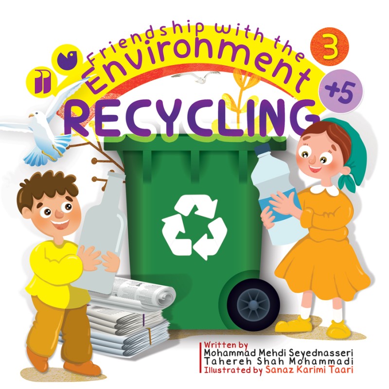 Friendship with the Environment - Recycling 3