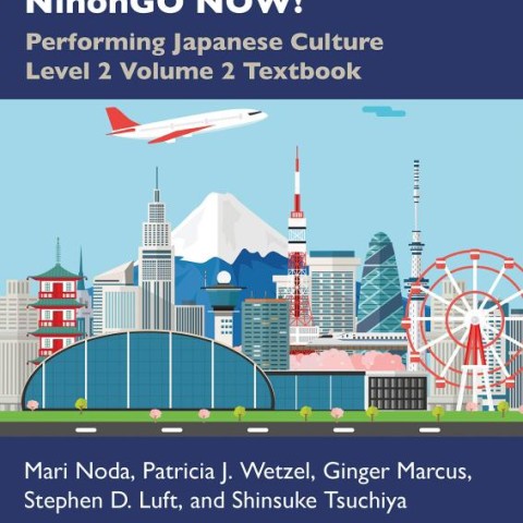 کتاب آموزش ژاپنی NOW NihonGO NOW Performing Japanese Culture Level 2 Volume 2 Textbook