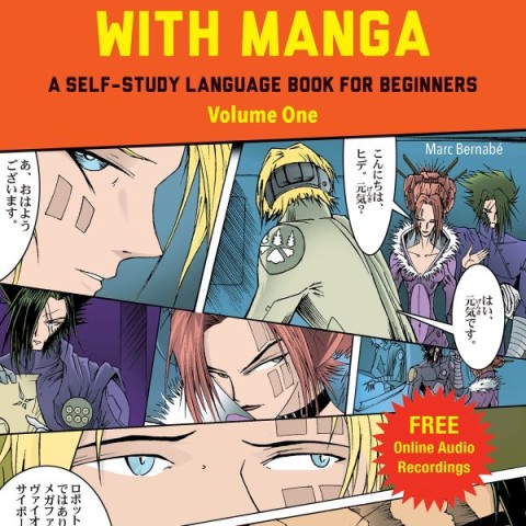 پیشنهادی جدید) کتاب آموزش ژاپنی با مانگا Learn Japanese with Manga Volume One