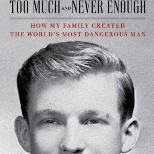کتاب Too Much and Never Enough خیلی زیاد اما همیشه ناکافی اثر مری ترامپ Mary L. Trump
