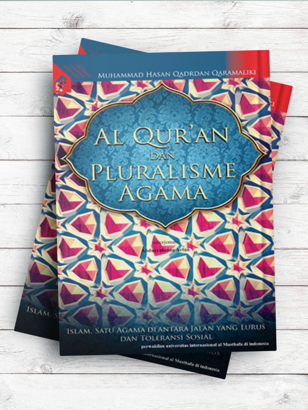 (قرآن و پلورالیزم دینی)Al-Qur’an Dan Pluralisme Agama( اندونزیایی)