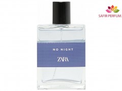 عطر و ادکلن مردانه نو نایت برند زارا  (  ZARA   -  NO NIGHT    )