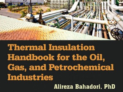 هندبوک عایق کاری حرارتی (thermal insulation Handbook) در پتروشیمی و صنایع نفت و گاز (مطلب)