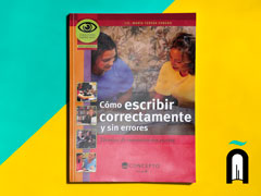 Cómo escribir correctamente y sin errores