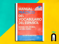 Manual práctico del vocabulario del español