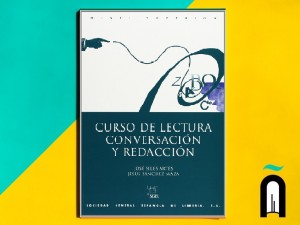 CURSO DE LECTURA, CONVERSACION Y REDACCION