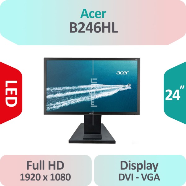 مانیتور استوک Acer B246HL bmdrz سایز 24 اینچ Full HD