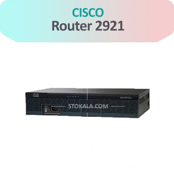 روتر سیسکو کارکرده Cisco Router 2921