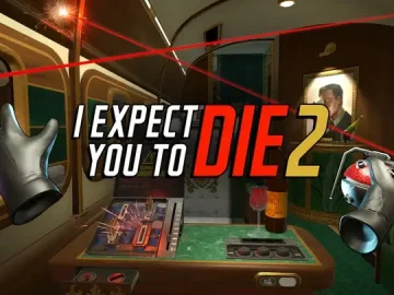 I Expect You To Die 2