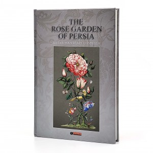 کتاب رز گاردن/ The Rose Garden Of Persia (انتشارات یساولی)