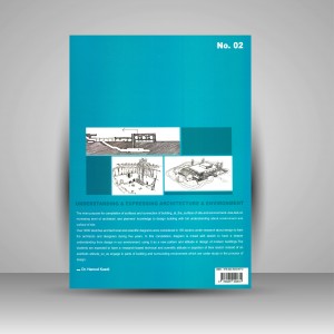 کتاب درک و بیان معماری و محیط: قرارگیری بنا و فضا پایین تر از بستر محیط (جلد2) (نشر جمال هنر)