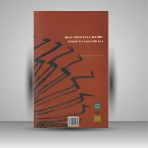 کتاب ایران از پارینه سنگی تا پایان ساسانی به روایت موزه (نشر پازینه)