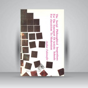 کتاب انگیزش های اجتماعی و فلسفی در پیدایش مکاتب هنری (از کلاسیسم تا مدرنیسم) (نشر مارلیک)