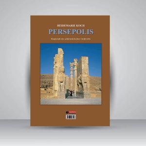 کتاب پرسپولیس پایتخت شاهان هخامنشی (وزیری)  (انتشارات یساولی)