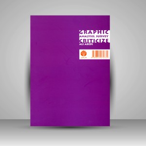 کتاب گرافیک، تجزیه، تحلیل و نقد ( انتشارات  اختران)