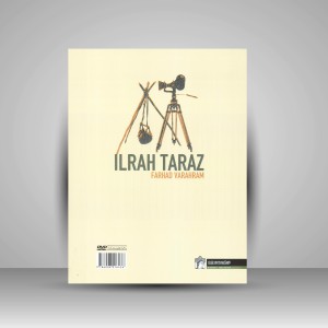 ایل راه تاراز: یادداشت های دو سال کوچ همراه چند خانوار از ایل بختیاری