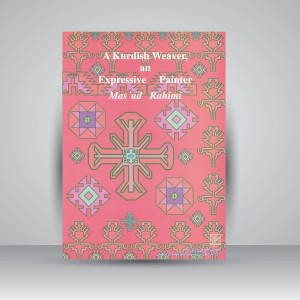 کتاب بافنده کرد، نقاش ذهن خویش (نشر میراث فرهنگی)
